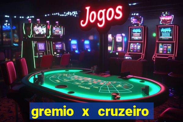 gremio x cruzeiro ao vivo hd